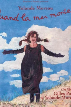 Affiche du film Quand la mer monte...