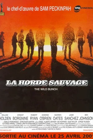Affiche du film : La horde sauvage