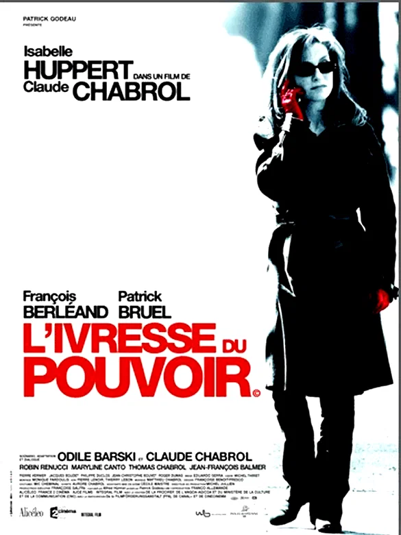 Affiche du film : L'ivresse du pouvoir