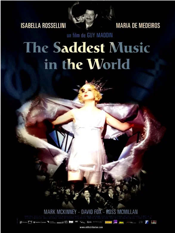 Affiche du film : The saddest music in the world