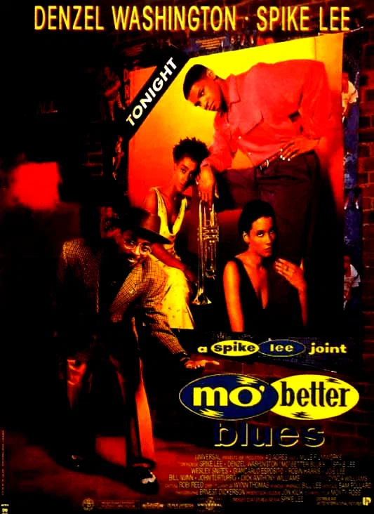 Affiche du film : Mo'better blues