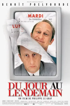 Affiche du film : Du jour au lendemain