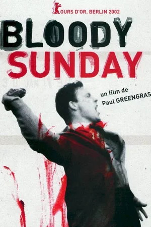 Affiche du film : Bloody sunday