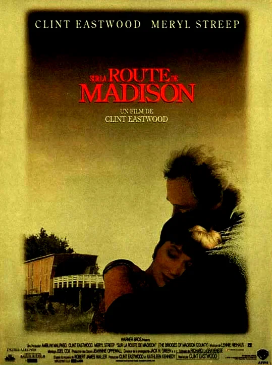 Affiche du film : Sur la route de Madison