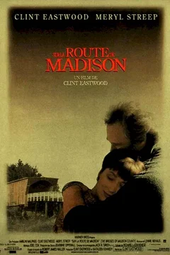 Affiche du film = Sur la route de Madison