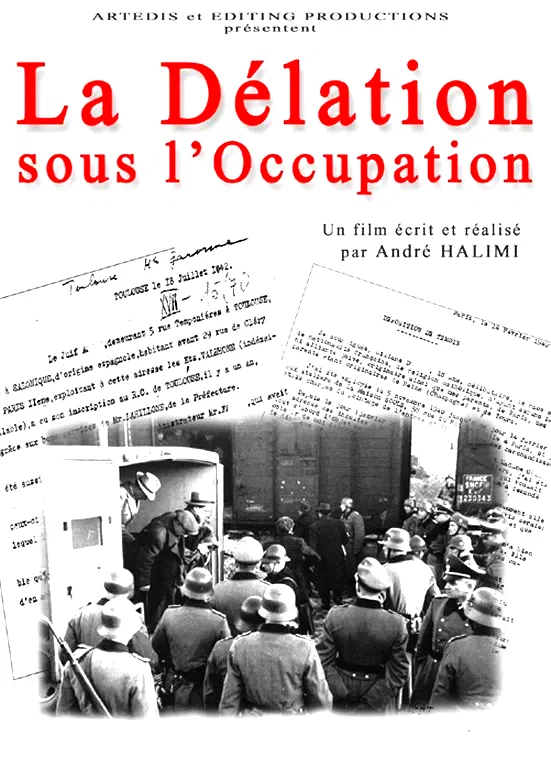 Affiche du film : La delation sous l'occupation