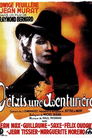 Affiche du film : J'etais une aventuriere