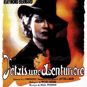 Photo du film : J'etais une aventuriere
