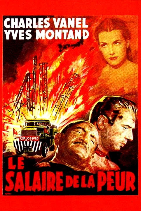 Affiche du film : Le salaire de la peur