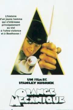 Affiche du film Orange mécanique
