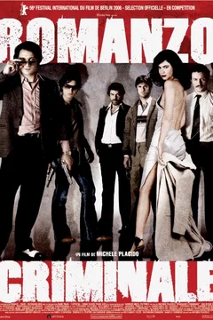 Affiche du film Romanzo criminale