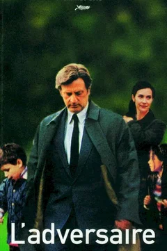 Affiche du film = L'Adversaire
