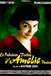 Affiche du film : Le fabuleux destin d'Amélie Poulain