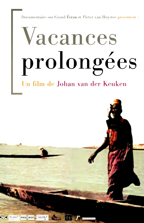 Affiche du film : Vacances prolongees