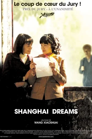Affiche du film : Shanghai dreams