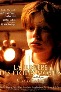 Affiche du film La lumière des étoiles mortes