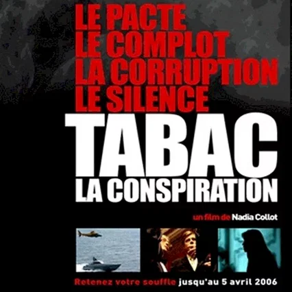 Miniature photo du film : Tabac, la conspiration