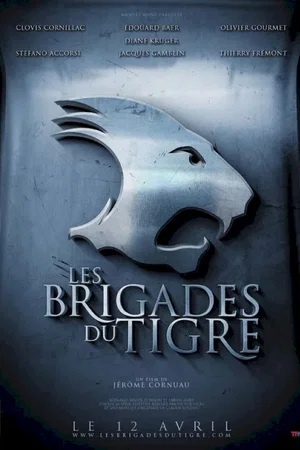 Photo du film : Les Brigades du Tigre 