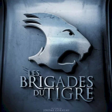 Miniature photo du film : Les Brigades du Tigre 