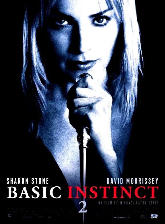 Affiche du film : Basic instinct 2