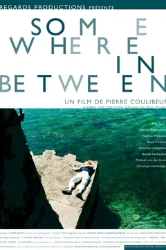 Affiche du film = Somewhere in between