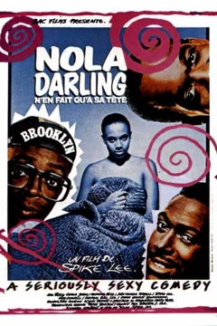 Affiche du film Nola Darling n'en fait qu'à sa tête