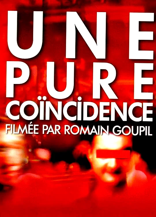 Affiche du film : Une pure coincidence