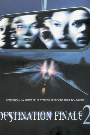 Affiche du film : Destination finale 2