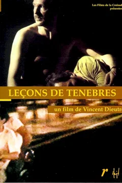 Affiche du film Leçons de ténèbres