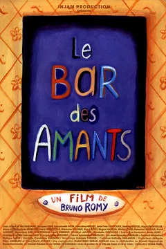 Affiche du film Le Bar des amants