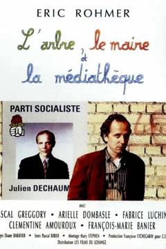 Affiche du film = L'arbre, le maire et la médiathèque