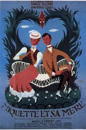 Affiche du film : Miquette et sa mere