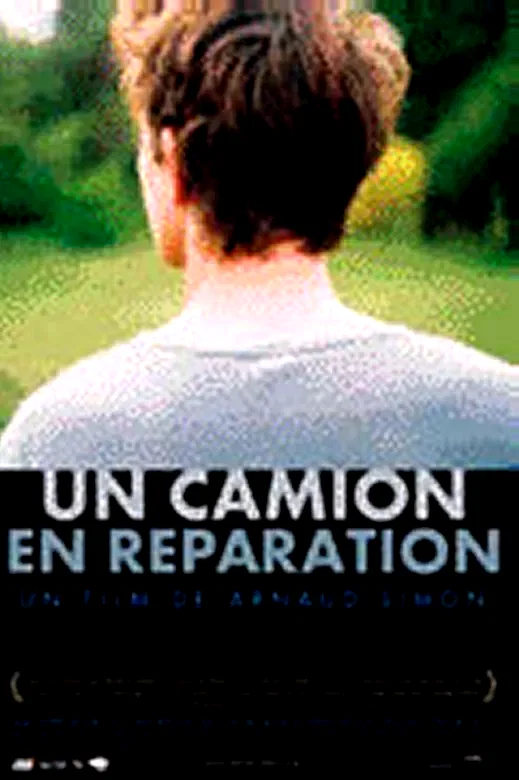 Affiche du film : Un camion en reparation