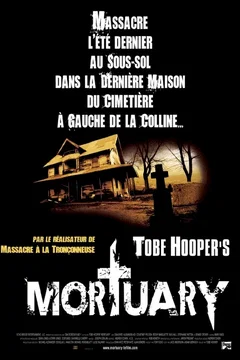 Affiche du film Tobe hooper's mortuary
