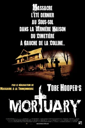 Affiche du film : Tobe hooper's mortuary