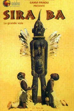 Affiche du film = Siraba (la grande voie)