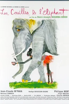 Affiche du film Les couilles de l'elephant