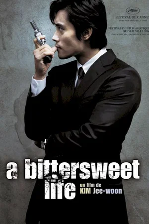 Affiche du film : A bittersweet life