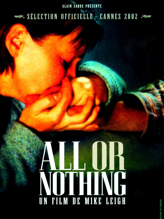 Affiche du film : All or nothing