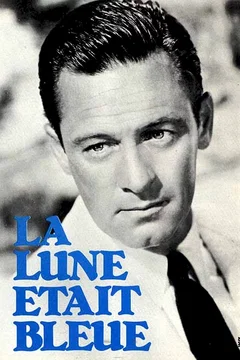 Affiche du film La lune etait bleue