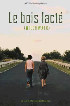 Affiche du film Le bois lacte