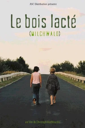 Affiche du film : Le bois lacte