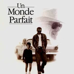 Photo du film : Un monde parfait
