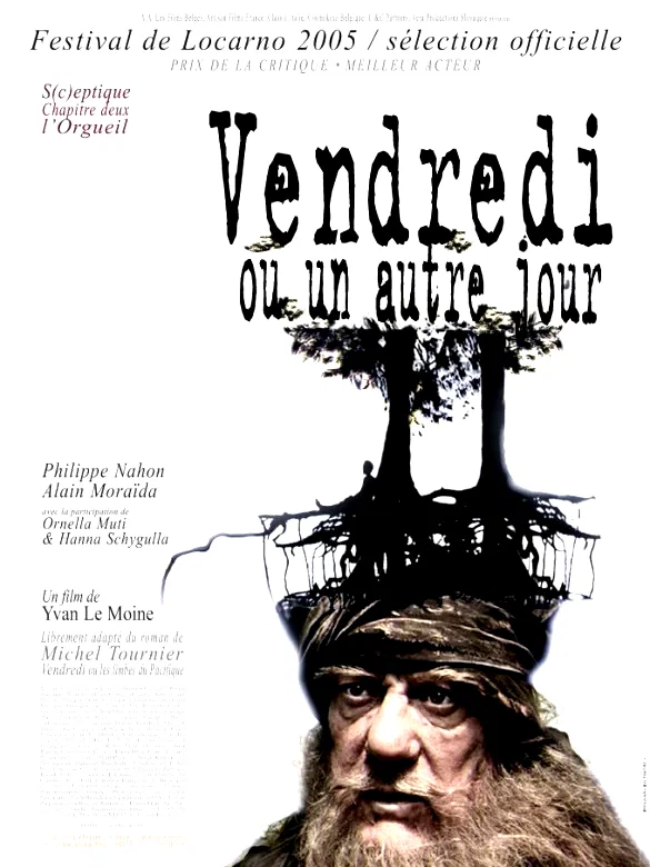 Affiche du film : Vendredi ou un autre jour