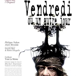 Photo du film : Vendredi ou un autre jour
