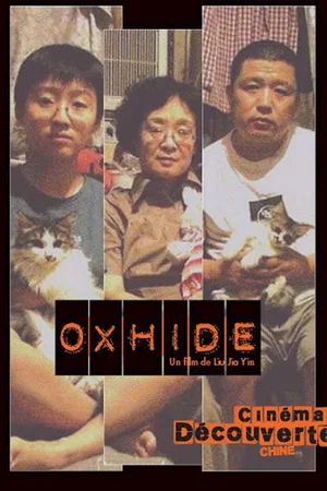 Affiche du film : Oxhide