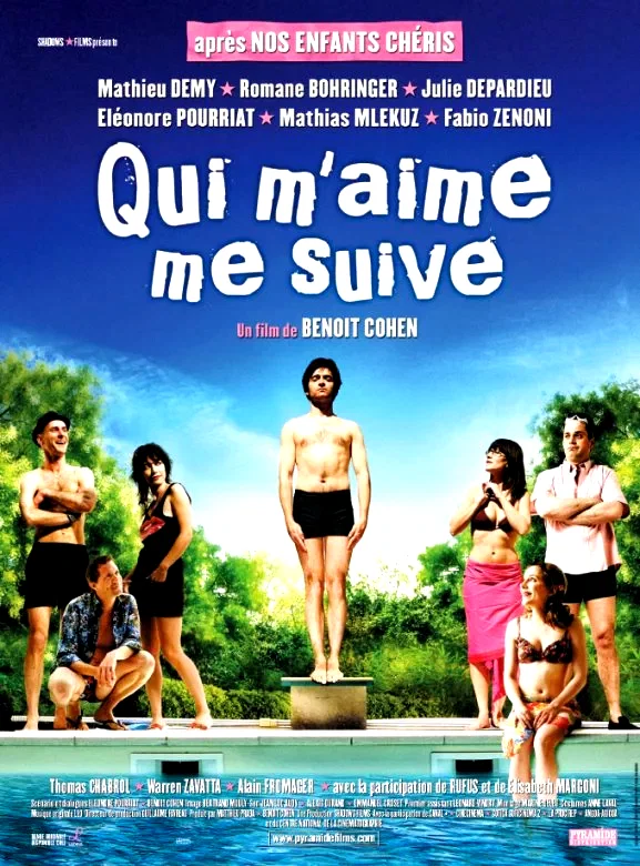 Affiche du film : Qui m'aime me suive