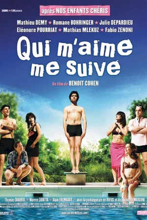 Affiche du film : Qui m'aime me suive