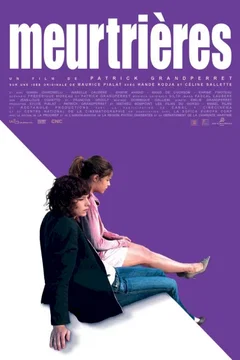 Affiche du film Meurtrières