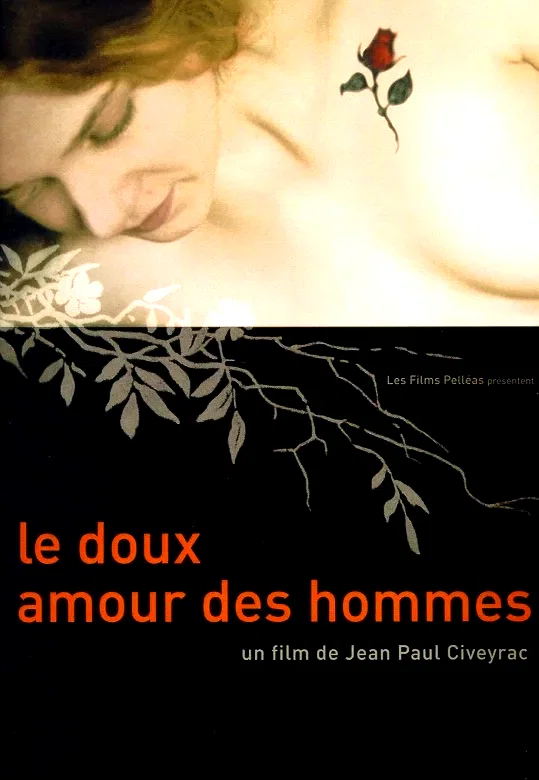 Affiche du film : Le doux amour des hommes